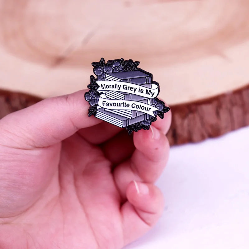 Morally Gray Is My Favorite Colour Enamel Pin Book And Flower brooch Dark Romance badge Jewelry
